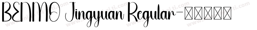 BENMO Jingyuan Regular字体转换